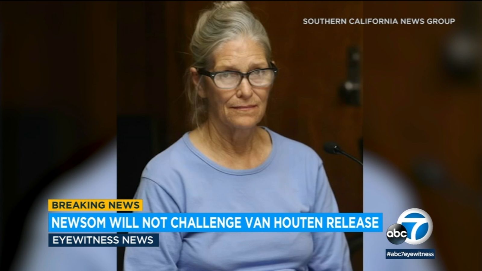 Newsom will not appeal ruling allowing release of former Charles Manson follower Leslie Van Houten