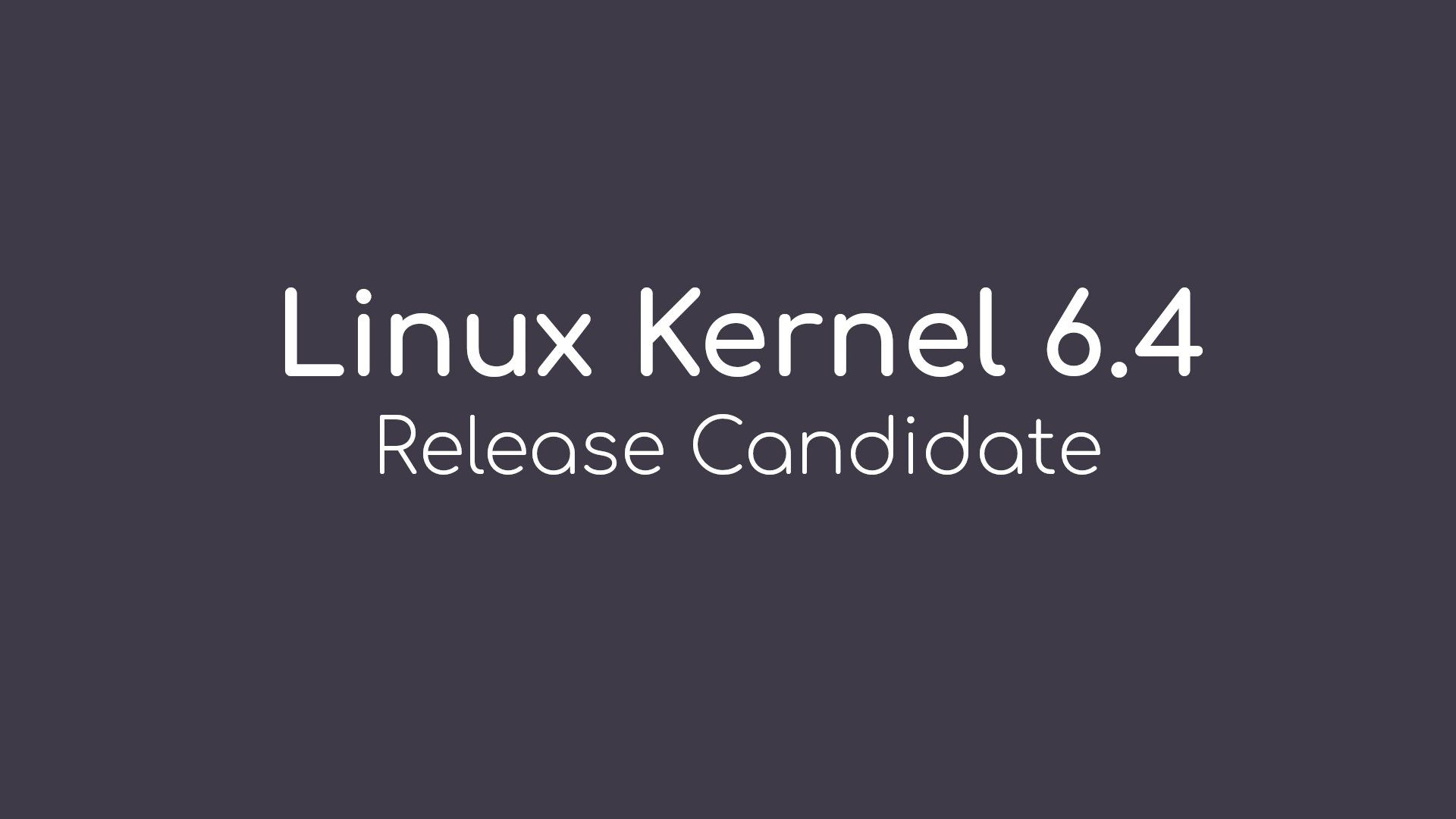 Linus Torvalds Announces First Linux Kernel 6.4 Release Candidate