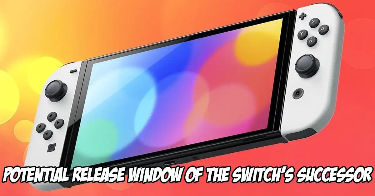 The Nintendo Switch's successor has potentially had its release window leaked