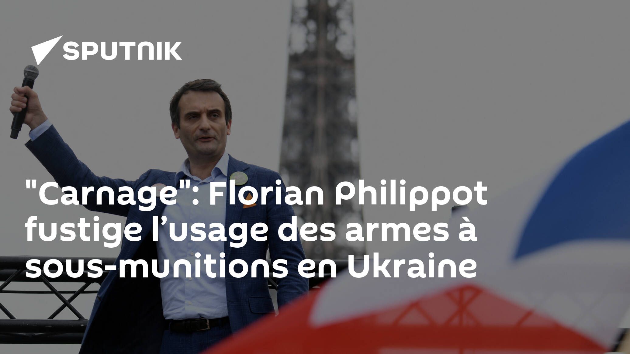 "Carnage": Florian Philippot fustige l’usage des armes à sous-munitions en Ukraine