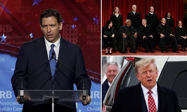 DeSantis teases his 2024 campaign by saying he'll appoint SEVENTH conservative Supreme Court justice