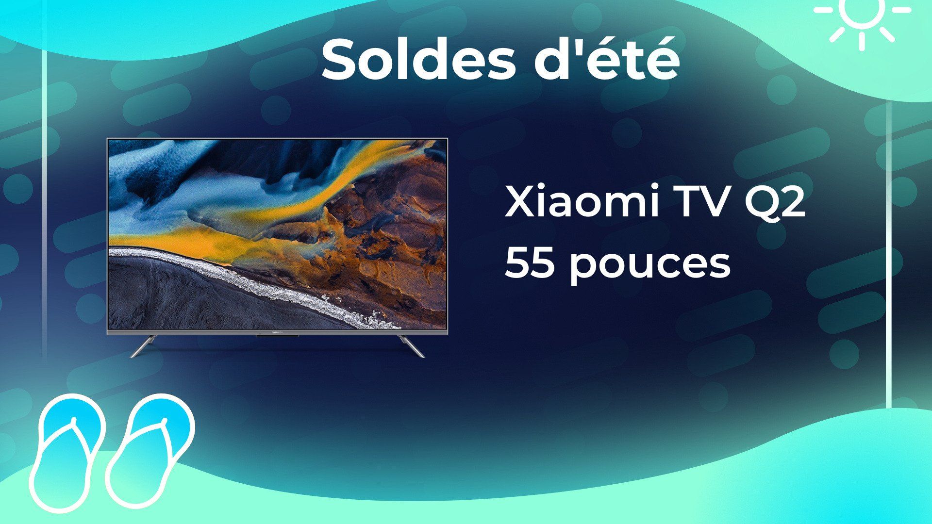 Xiaomi Q2 : ce TV QLED de 55 pouces frôle les -50 % grâce à cette vente flash