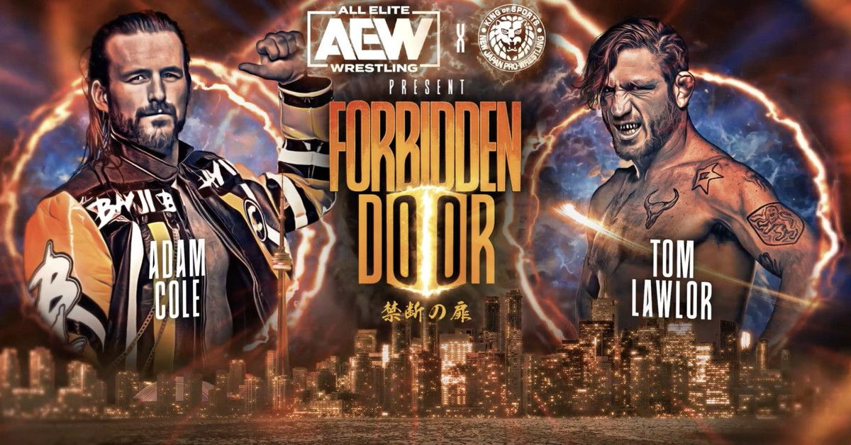 Adam Cole vs. Tom Lawlor match cancelled at Forbidden Door