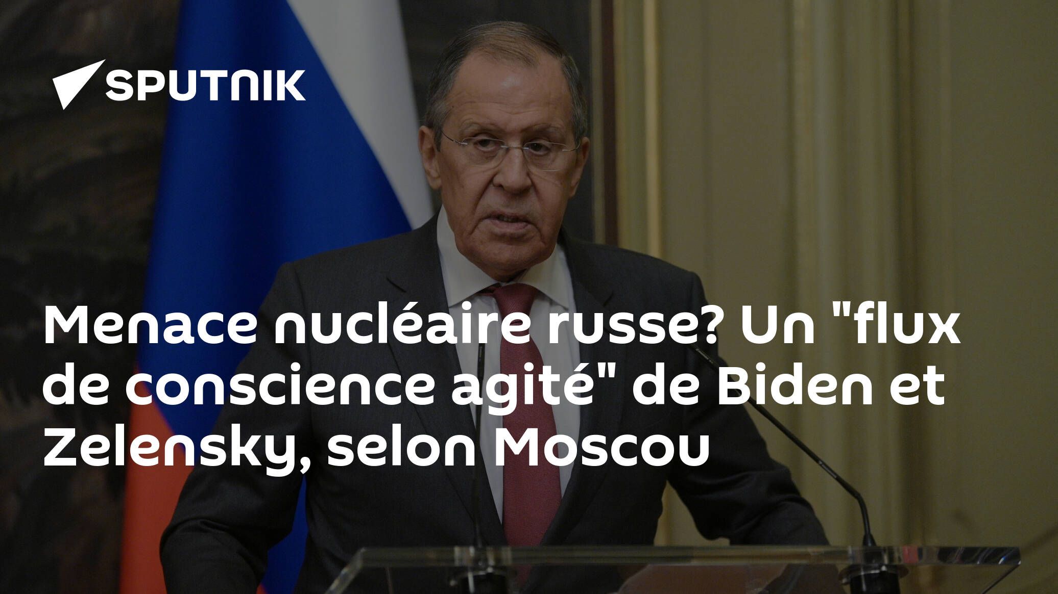 Menace nucléaire russe? Un "flux de conscience agité" de Biden et Zelensky, selon Moscou