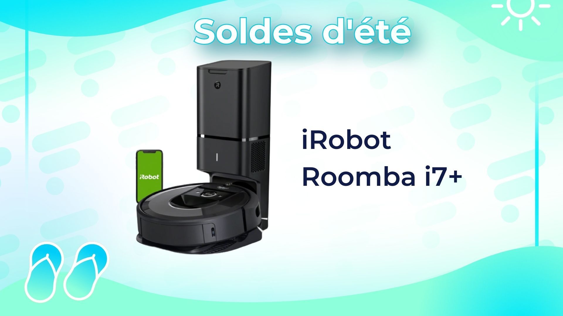 iRobot Roomba i7+ : la Rolls-Royce des aspirateurs robots est très bien soldée