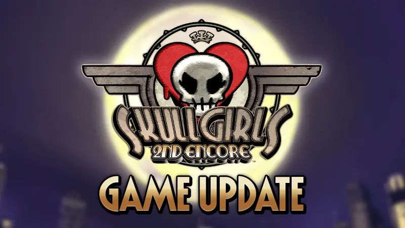 Skullgirls announces a list of new art and content adjustments