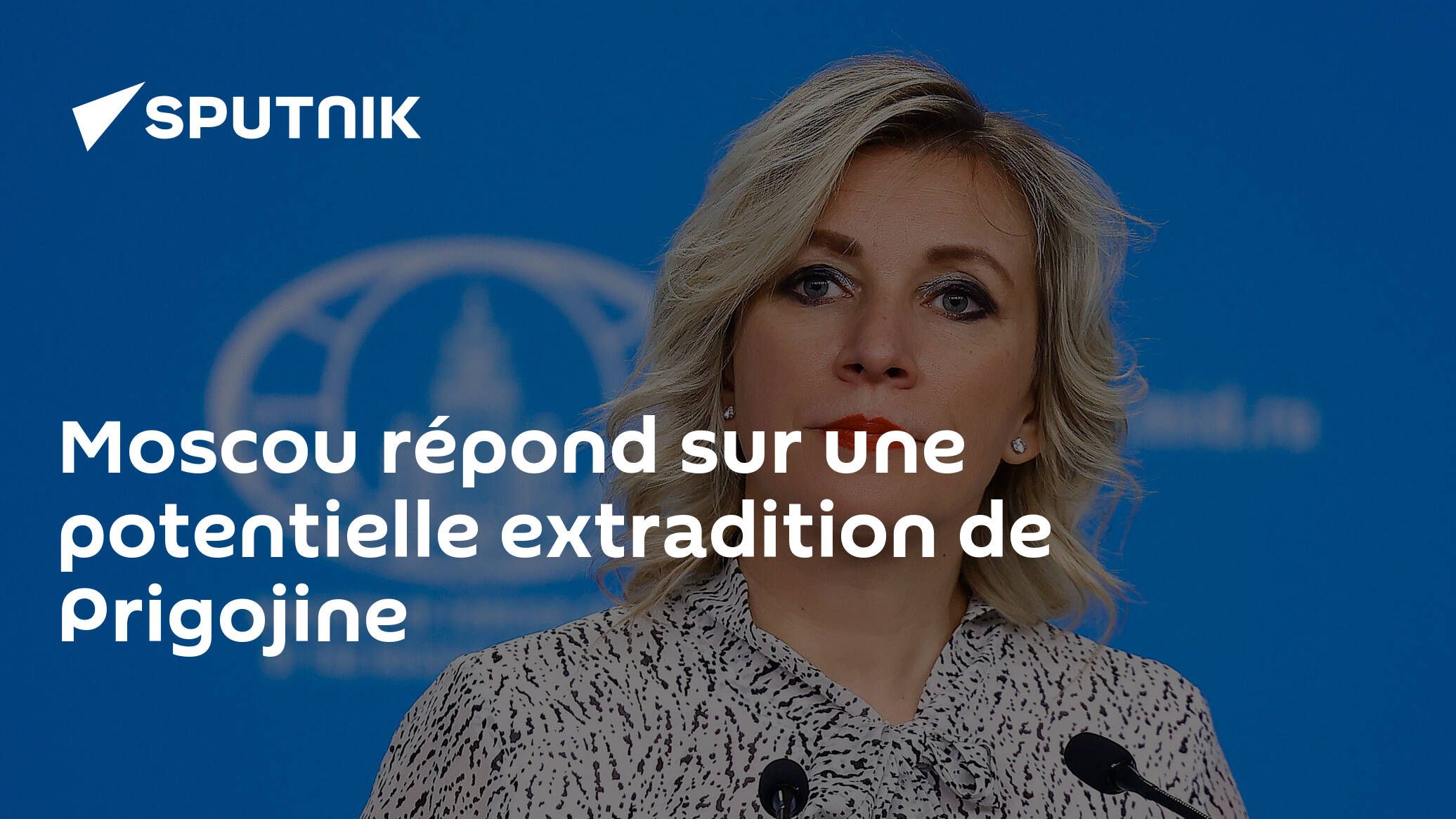 Moscou répond sur une potentielle extradition de Prigojine