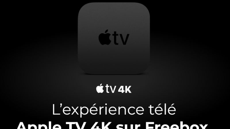 L'Apple TV 4K est de nouveau disponible à l'achat pour les abonnés Freebox