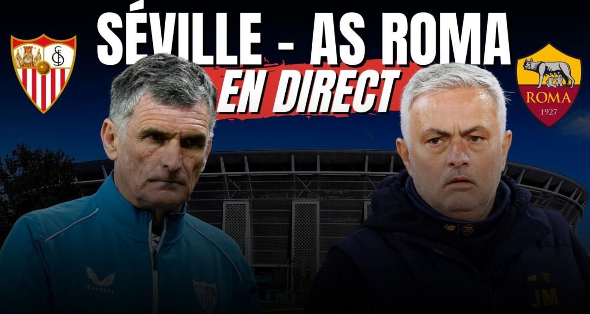 🚨 Séville - AS Roma en direct : la finale de Ligue Europa en Live !